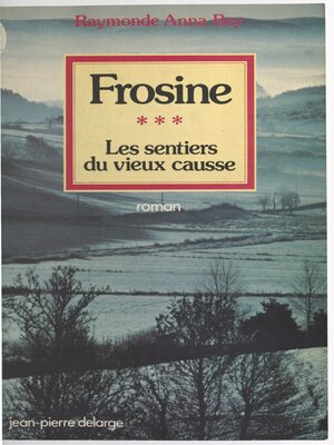cover image of Les sentiers du vieux Causse (3)